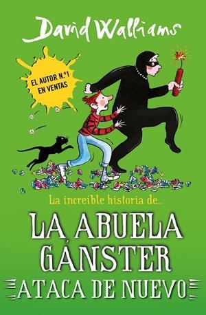 LA INCREÍBLE HISTORIA DE... LA ABUELA GÁNSTER ATACA DE NUEVO (SERIE DAVID WALLIA | 9788419169662 | WALLIAMS, DAVID | Llibres Parcir | Llibreria Parcir | Llibreria online de Manresa | Comprar llibres en català i castellà online