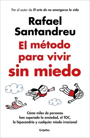 EL MÉTODO PARA VIVIR SIN MIEDO | 9788425365508 | SANTANDREU, RAFAEL | Llibres Parcir | Llibreria Parcir | Llibreria online de Manresa | Comprar llibres en català i castellà online