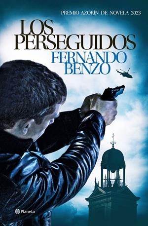 LOS PERSEGUIDOS | 9788408270003 | BENZO, FERNANDO | Llibres Parcir | Llibreria Parcir | Llibreria online de Manresa | Comprar llibres en català i castellà online