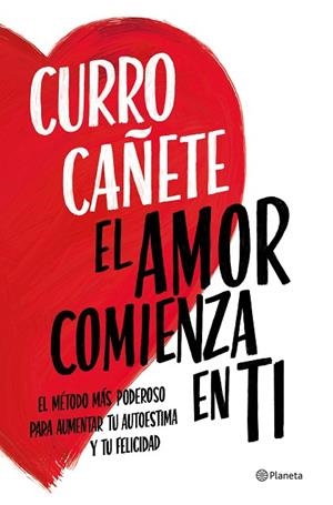 EL AMOR COMIENZA EN TI | 9788408270430 | CAÑETE, CURRO | Llibres Parcir | Llibreria Parcir | Llibreria online de Manresa | Comprar llibres en català i castellà online