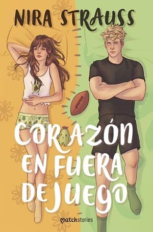 CORAZÓN EN FUERA DE JUEGO | 9788408270591 | STRAUSS, NIRA | Llibres Parcir | Llibreria Parcir | Llibreria online de Manresa | Comprar llibres en català i castellà online