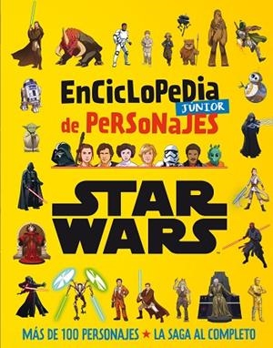 STAR WARS. ENCICLOPEDIA JÚNIOR DE PERSONAJES | 9788408271055 | STAR WARS | Llibres Parcir | Llibreria Parcir | Llibreria online de Manresa | Comprar llibres en català i castellà online