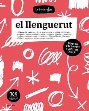 EL LLENGUERUT | 9788419357274 | LA INCORRECTA | Llibres Parcir | Llibreria Parcir | Llibreria online de Manresa | Comprar llibres en català i castellà online