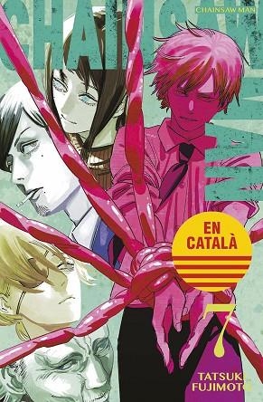 CHAINSAW MAN 07 CATALA | 9788467957501 | TATSUKI FUJIMOTO | Llibres Parcir | Librería Parcir | Librería online de Manresa | Comprar libros en catalán y castellano online