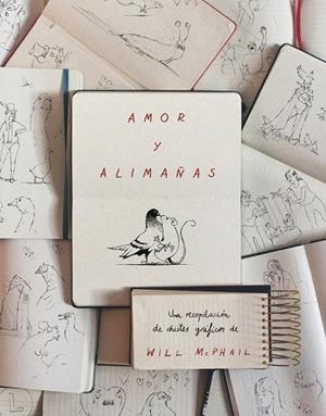 AMOR Y ALIMAÑAS | 9788467960877 | WILL MCPHAIL | Llibres Parcir | Librería Parcir | Librería online de Manresa | Comprar libros en catalán y castellano online