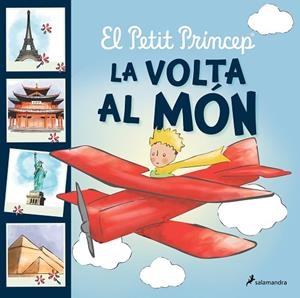 EL PETIT PRINCEP. LA VOLTA AL MÓN | 9788418797651 | SAINT-EXUPÉRY, ANTOINE DE | Llibres Parcir | Llibreria Parcir | Llibreria online de Manresa | Comprar llibres en català i castellà online