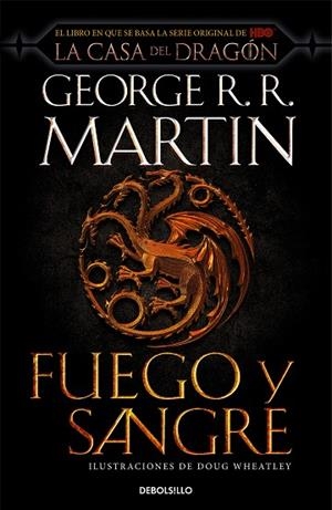 FUEGO Y SANGRE (CANCIÓN DE HIELO Y FUEGO) | 9788466367844 | R.R. MARTIN, GEORGE / WHEATLEY, DOUG | Llibres Parcir | Librería Parcir | Librería online de Manresa | Comprar libros en catalán y castellano online