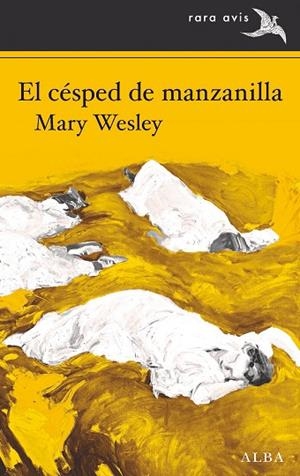 EL CÉSPED DE MANZANILLA | 9788490658703 | WESLEY, MARY | Llibres Parcir | Llibreria Parcir | Llibreria online de Manresa | Comprar llibres en català i castellà online