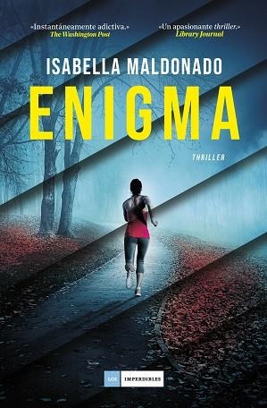 ENIGMA | 9788418538926 | MALDONADO, ISABELLA | Llibres Parcir | Librería Parcir | Librería online de Manresa | Comprar libros en catalán y castellano online