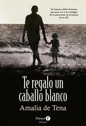 TE REGALO UN CABALLO BLANCO | 9788418976537 | DE TENA, AMALIA | Llibres Parcir | Llibreria Parcir | Llibreria online de Manresa | Comprar llibres en català i castellà online