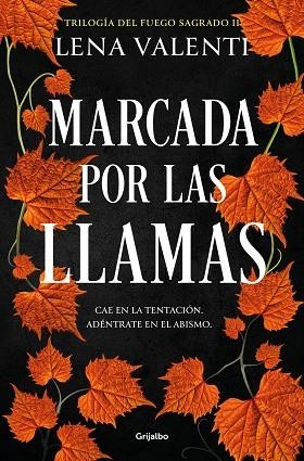MARCADA POR LAS LLAMAS (TRILOGÍA DEL FUEGO SAGRADO 2) | 9788425364877 | VALENTI, LENA | Llibres Parcir | Llibreria Parcir | Llibreria online de Manresa | Comprar llibres en català i castellà online