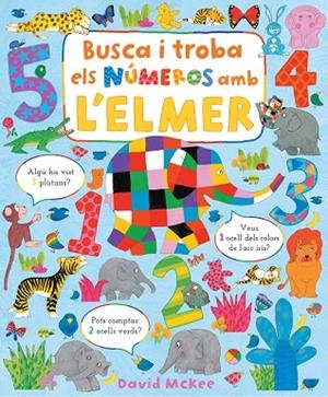BUSCA I TROBA ELS NUMEROS AMB L'ELMER | 9788448863425 | MCKEE, DAVID | Llibres Parcir | Llibreria Parcir | Llibreria online de Manresa | Comprar llibres en català i castellà online