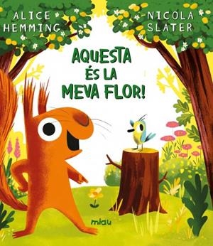 AQUESTA ÉS LA MEVA FLOR! | 9788418749797 | HEMMING, ALICE | Llibres Parcir | Llibreria Parcir | Llibreria online de Manresa | Comprar llibres en català i castellà online