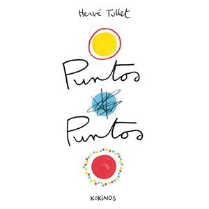 PUNTOS PUNTOS | 9788417074395 | TULLET, HERVÉ | Llibres Parcir | Llibreria Parcir | Llibreria online de Manresa | Comprar llibres en català i castellà online