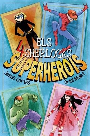 SUPERHEROIS | 9788413583754 | CORTÉS, JESÚS | Llibres Parcir | Llibreria Parcir | Llibreria online de Manresa | Comprar llibres en català i castellà online