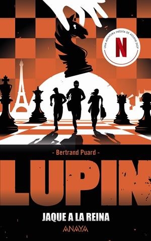 LUPIN. JAQUE A LA REINA | 9788414333990 | PUARD, BERTRAND | Llibres Parcir | Llibreria Parcir | Llibreria online de Manresa | Comprar llibres en català i castellà online