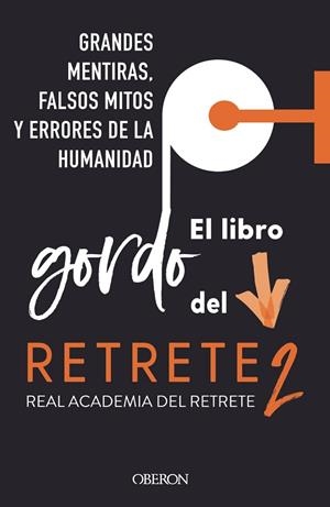EL LIBRO GORDO DEL RETRETE 2 | 9788441547667 | REAL ACADEMIA DEL RETRETE | Llibres Parcir | Llibreria Parcir | Llibreria online de Manresa | Comprar llibres en català i castellà online