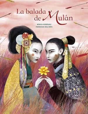 LA BALADA DE MULÁN | 9788414025000 | RODRÍGUEZ SUÁREZ, MÓNICA | Llibres Parcir | Librería Parcir | Librería online de Manresa | Comprar libros en catalán y castellano online
