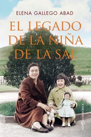 EL LEGADO DE LA NIÑA DE LA SAL | 9788413845760 | GALLEGO ABAD, ELENA | Llibres Parcir | Llibreria Parcir | Llibreria online de Manresa | Comprar llibres en català i castellà online