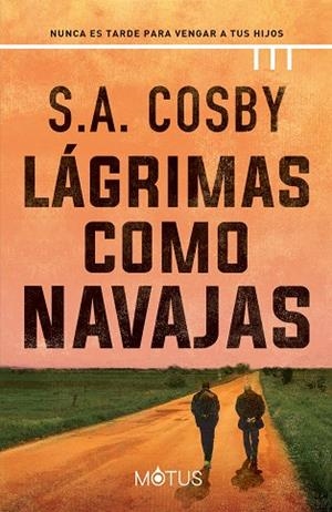 LÁGRIMAS COMO NAVAJAS | 9788418711909 | COSBY, S.A. | Llibres Parcir | Llibreria Parcir | Llibreria online de Manresa | Comprar llibres en català i castellà online