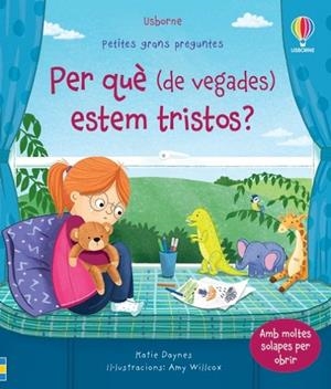 PER QUÈ (DE VEGADES) ESTEM TRISTOS? | 9781805313861 | DAYNES, KATIE | Llibres Parcir | Llibreria Parcir | Llibreria online de Manresa | Comprar llibres en català i castellà online