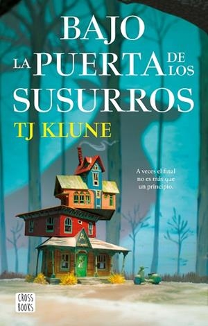 BAJO LA PUERTA DE LOS SUSURROS | 9788408268468 | KLUNE, TJ | Llibres Parcir | Llibreria Parcir | Llibreria online de Manresa | Comprar llibres en català i castellà online