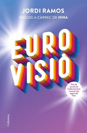 EUROVISIÓ | 9788466430548 | RAMOS GARCIA, JORDI | Llibres Parcir | Llibreria Parcir | Llibreria online de Manresa | Comprar llibres en català i castellà online