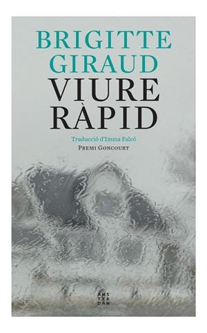VIURE RÀPID | 9788417918910 | GIRAUD, BRIGITTE | Llibres Parcir | Llibreria Parcir | Llibreria online de Manresa | Comprar llibres en català i castellà online