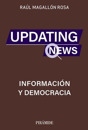 UPDATING NEWS | 9788436848205 | MAGALLÓN ROSA, RAÚL | Llibres Parcir | Librería Parcir | Librería online de Manresa | Comprar libros en catalán y castellano online