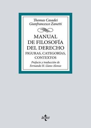 MANUAL DE FILOSOFÍA DEL DERECHO. FIGURAS, CATEGORÍAS, CONTEXTOS | 9788430987627 | CASADEI, THOMAS/ZANETTI, GIANFRANCESCO | Llibres Parcir | Llibreria Parcir | Llibreria online de Manresa | Comprar llibres en català i castellà online