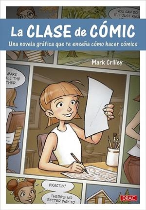 LA CLASE DE CÓMIC | 9788498747454 | CRILLEY, MARK | Llibres Parcir | Llibreria Parcir | Llibreria online de Manresa | Comprar llibres en català i castellà online