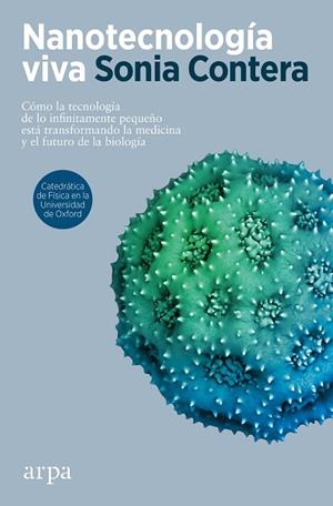 NANOTECNOLOGÍA VIVA | 9788418741951 | CONTERA, SONIA | Llibres Parcir | Llibreria Parcir | Llibreria online de Manresa | Comprar llibres en català i castellà online