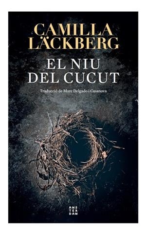 EL NIU DEL CUCUT | 9788417918897 | LÄCKBERG, CAMILLA | Llibres Parcir | Llibreria Parcir | Llibreria online de Manresa | Comprar llibres en català i castellà online