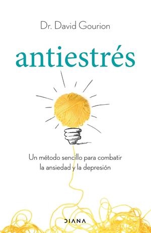 ANTIESTRÉS | 9788411190725 | GOURION, DAVID | Llibres Parcir | Llibreria Parcir | Llibreria online de Manresa | Comprar llibres en català i castellà online