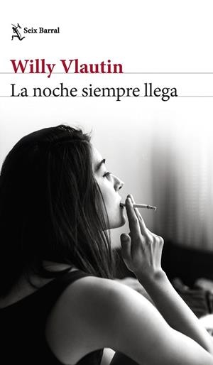 LA NOCHE SIEMPRE LLEGA | 9788432242113 | VLAUTIN, WILLY | Llibres Parcir | Llibreria Parcir | Llibreria online de Manresa | Comprar llibres en català i castellà online
