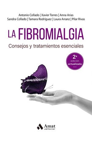 LA FIBROMIALGIA | 9788419341884 | COLLADO CRUZ, ANTONIO/TORRES I MATA, XAVIER/ARIAS I GASSOL, ANNA/COLLADO, SANDRA/RODRÍGUEZ, TAMARA/R | Llibres Parcir | Llibreria Parcir | Llibreria online de Manresa | Comprar llibres en català i castellà online