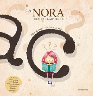 LA NORA I EL SOROLL MISTERIÓS | 9788419659330 | PILAR MARTÍN | Llibres Parcir | Librería Parcir | Librería online de Manresa | Comprar libros en catalán y castellano online