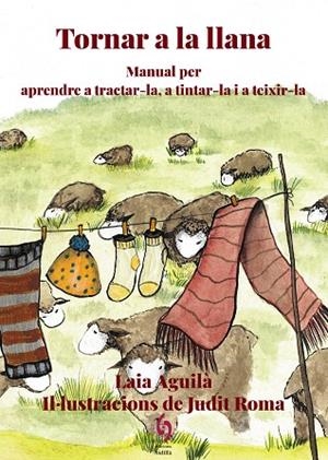 TORNAR A LA LLANA | 9788412574777 | AGUILÀ, LAIA | Llibres Parcir | Llibreria Parcir | Llibreria online de Manresa | Comprar llibres en català i castellà online