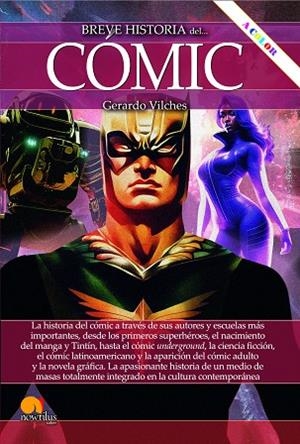 BREVE HISTORIA DEL CÓMIC N.E. COLOR | 9788413053653 | VILCHES FUENTES, GERARDO | Llibres Parcir | Llibreria Parcir | Llibreria online de Manresa | Comprar llibres en català i castellà online