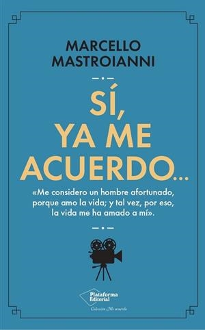SÍ, YA ME ACUERDO… | 9788419655363 | MASTROIANNI, MARCELLO | Llibres Parcir | Llibreria Parcir | Llibreria online de Manresa | Comprar llibres en català i castellà online