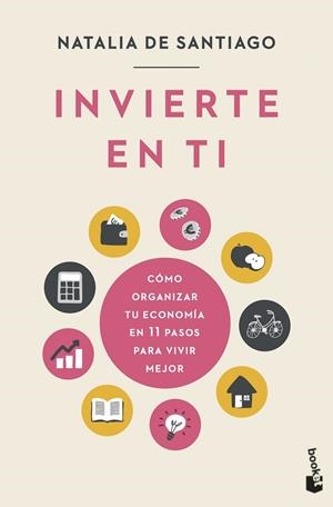 INVIERTE EN TI | 9788408256267 | SANTIAGO, NATALIA DE | Llibres Parcir | Llibreria Parcir | Llibreria online de Manresa | Comprar llibres en català i castellà online