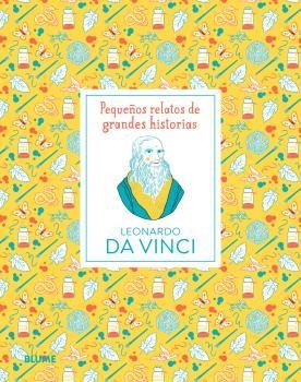 PEQUEÑOS RELATOS DE GRANDES HISTORIAS. LEONARDO DA VINCI | 9788419499677 | THOMAS, ISABEL/SPITZER, KATJA | Llibres Parcir | Llibreria Parcir | Llibreria online de Manresa | Comprar llibres en català i castellà online