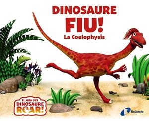DINOSAURE FIU! LA COELOPHYSIS | 9788413492186 | CURTIS, PETER | Llibres Parcir | Llibreria Parcir | Llibreria online de Manresa | Comprar llibres en català i castellà online