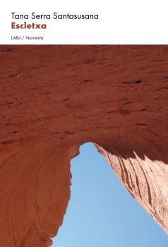 ESCLETXA | 9788412684001 | SERRA SANTASUSANA, TANA | Llibres Parcir | Librería Parcir | Librería online de Manresa | Comprar libros en catalán y castellano online