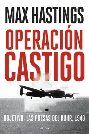 OPERACIÓN CASTIGO | 9788491995302 | HASTINGS, MAX | Llibres Parcir | Llibreria Parcir | Llibreria online de Manresa | Comprar llibres en català i castellà online