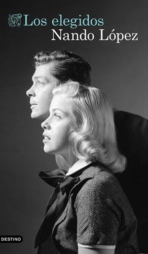 LOS ELEGIDOS | 9788423363094 | LÓPEZ, NANDO | Llibres Parcir | Llibreria Parcir | Llibreria online de Manresa | Comprar llibres en català i castellà online