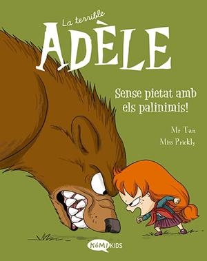 LA TERRIBLE ADÈLE VOL.7 SENSE PIÉTÂT AMBIANCE LES PAVINIMIS! | 9788419183095 | MR TAN | Llibres Parcir | Librería Parcir | Librería online de Manresa | Comprar libros en catalán y castellano online
