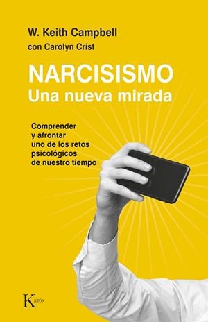 NARCISISMO | 9788411211406 | CAMPBELL, W. KEITH/CRIST, CAROLYN | Llibres Parcir | Librería Parcir | Librería online de Manresa | Comprar libros en catalán y castellano online