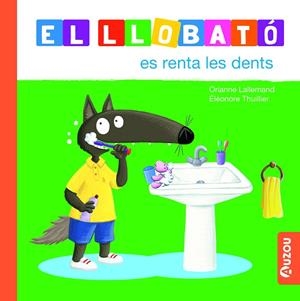 EL LLOBATÓ ES RENTA LES DENTS | 9791039527996 | LALLEMAND, ORIANNE | Llibres Parcir | Llibreria Parcir | Llibreria online de Manresa | Comprar llibres en català i castellà online