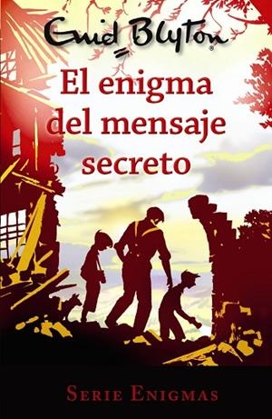 SERIE ENIGMAS, 2. EL ENIGMA DEL MENSAJE SECRETO | 9788469623008 | BLYTON, ENID | Llibres Parcir | Llibreria Parcir | Llibreria online de Manresa | Comprar llibres en català i castellà online